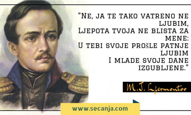 Ne ja te tako vatreno ne ljubim – M.J. Ljermontov