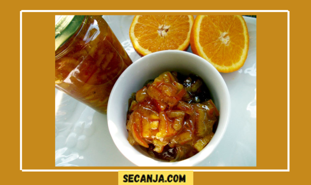 Džem od pomorandže po starinskom receptu