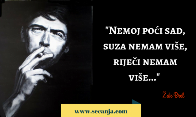 Nemoj poći sad – Żak Brel